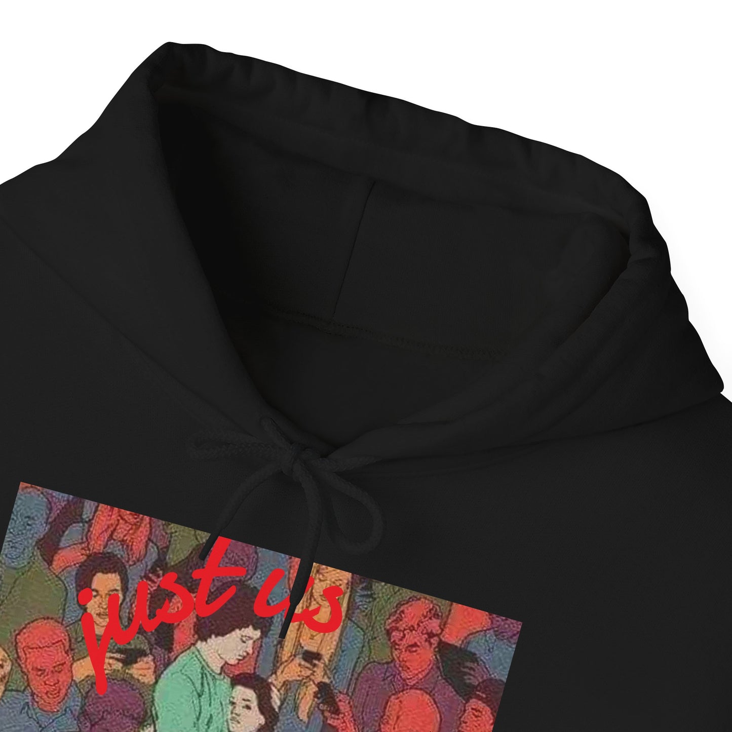 Just us against the world hoodie