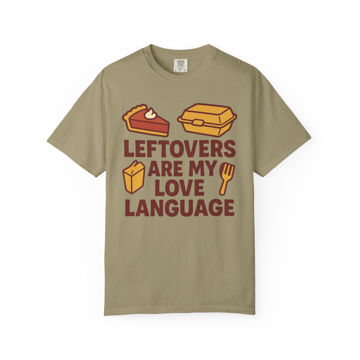 Thanksgiving Leftovers T-Shirt
