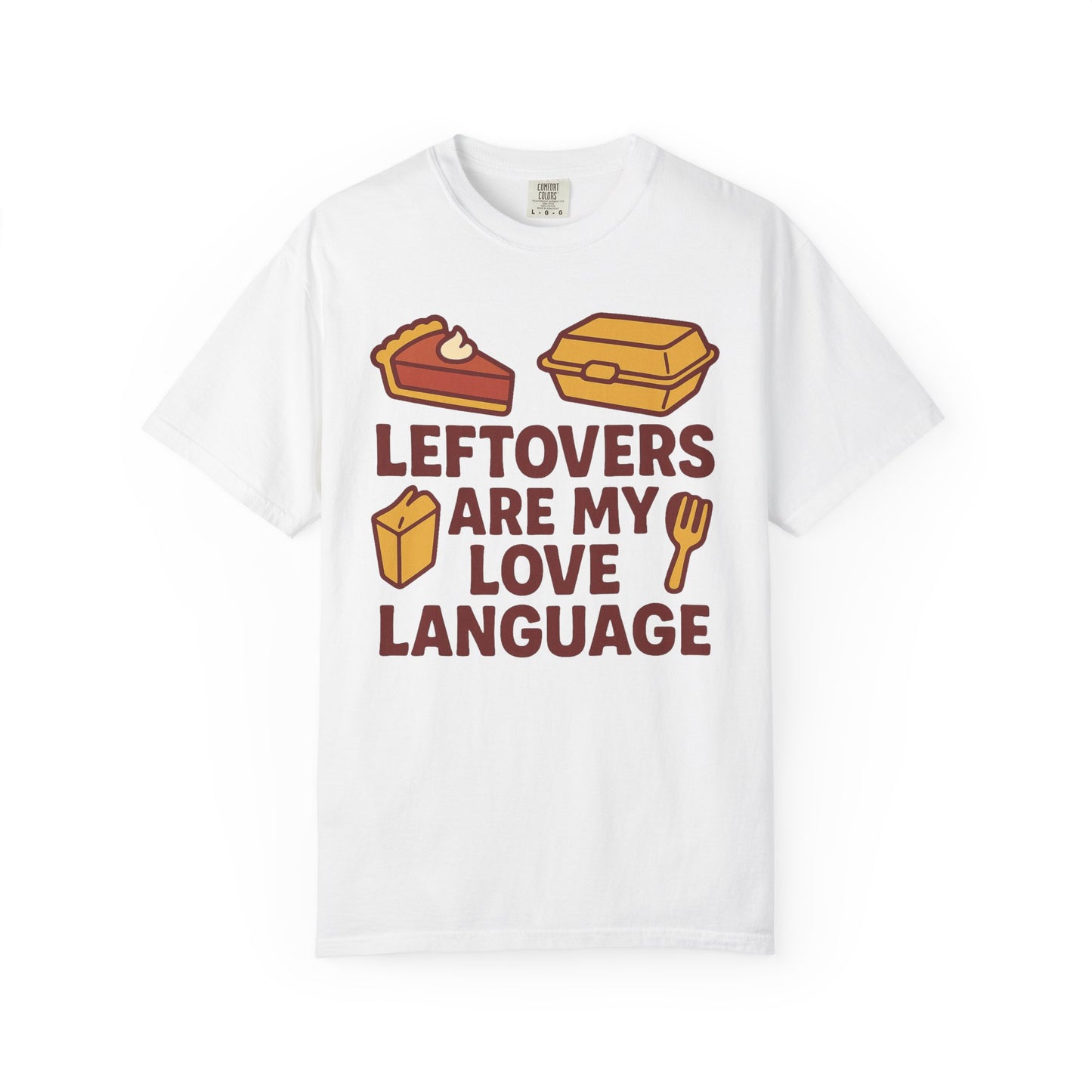 Thanksgiving Leftovers T-Shirt