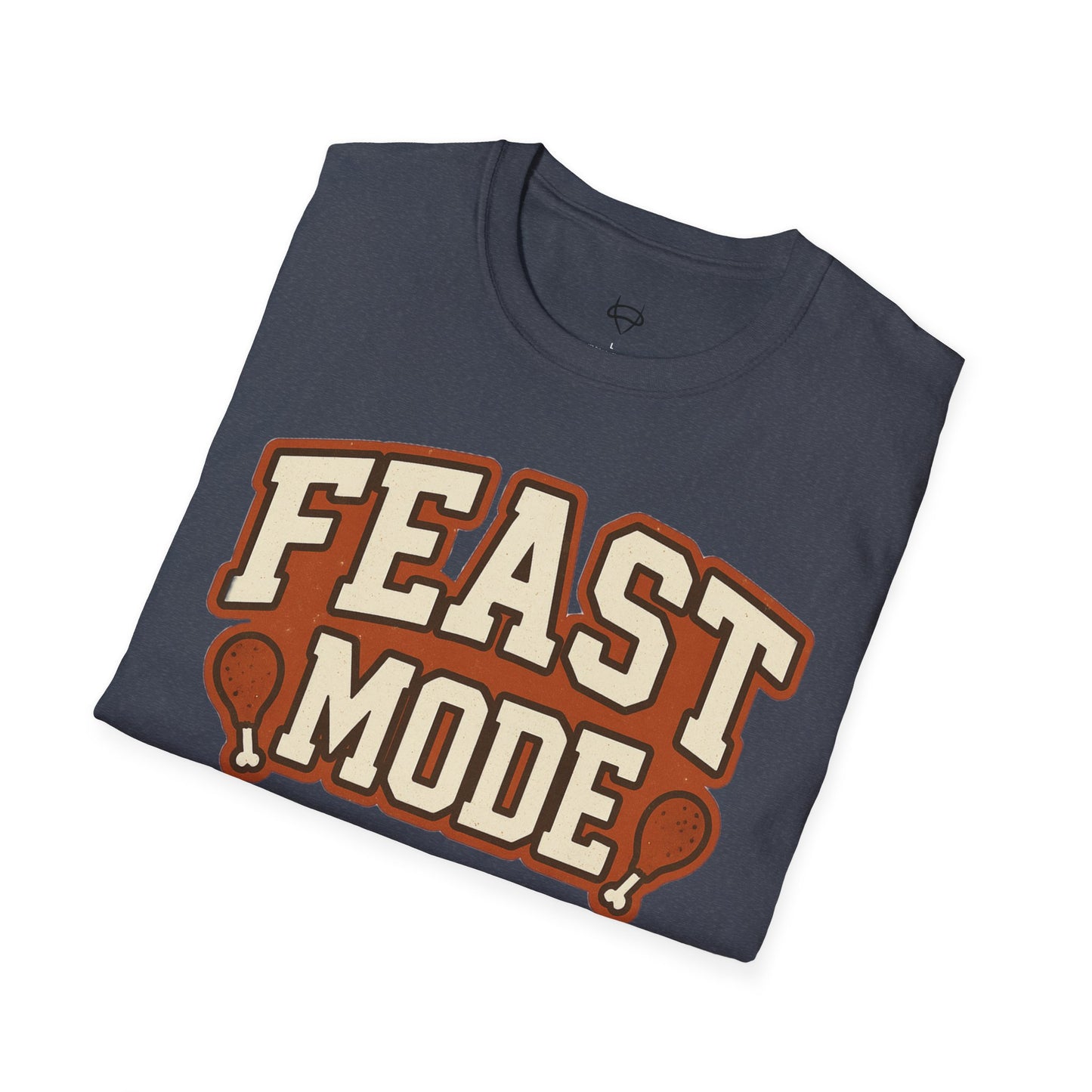 Feast Mode Thanksgiving T-Shirt