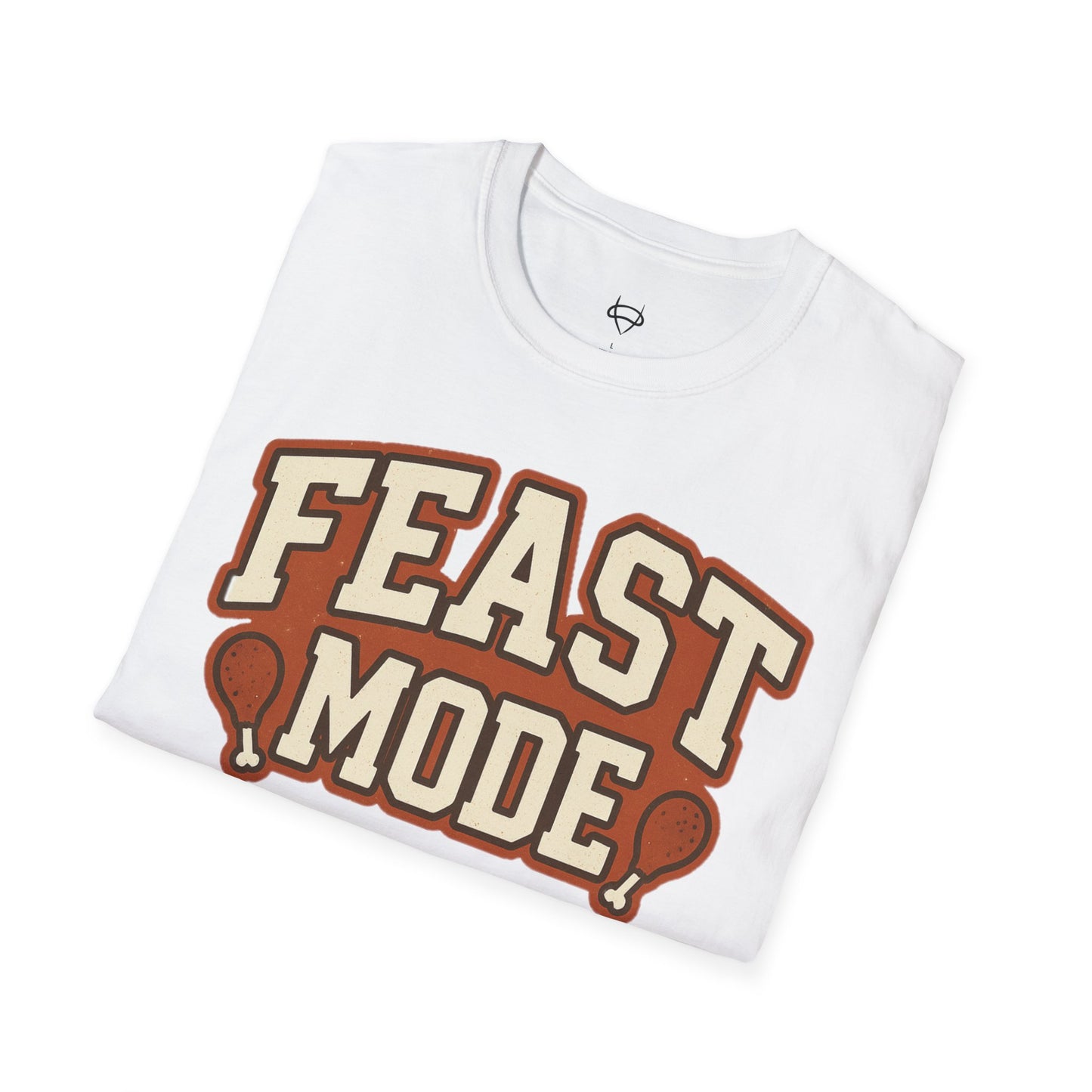 Feast Mode Thanksgiving T-Shirt
