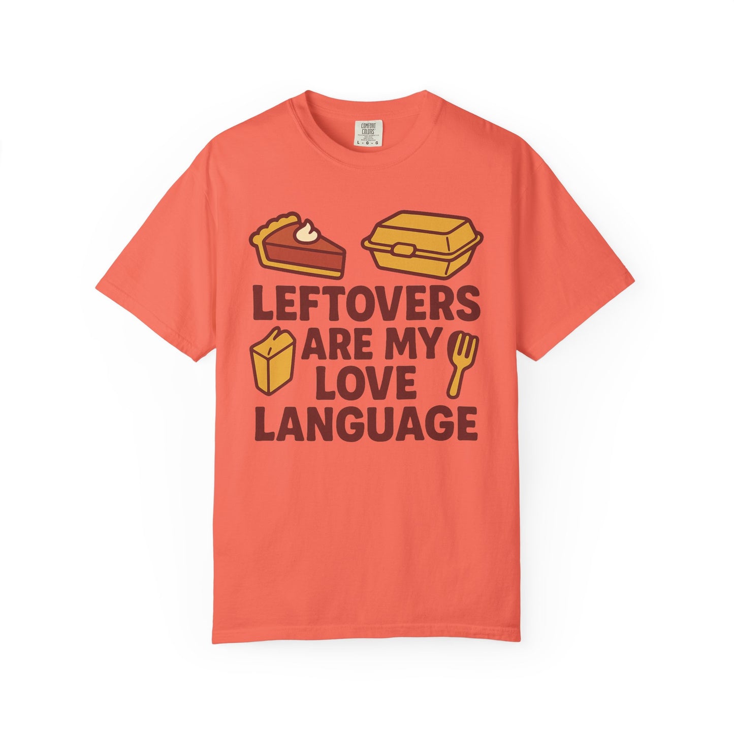 Thanksgiving Leftovers T-Shirt