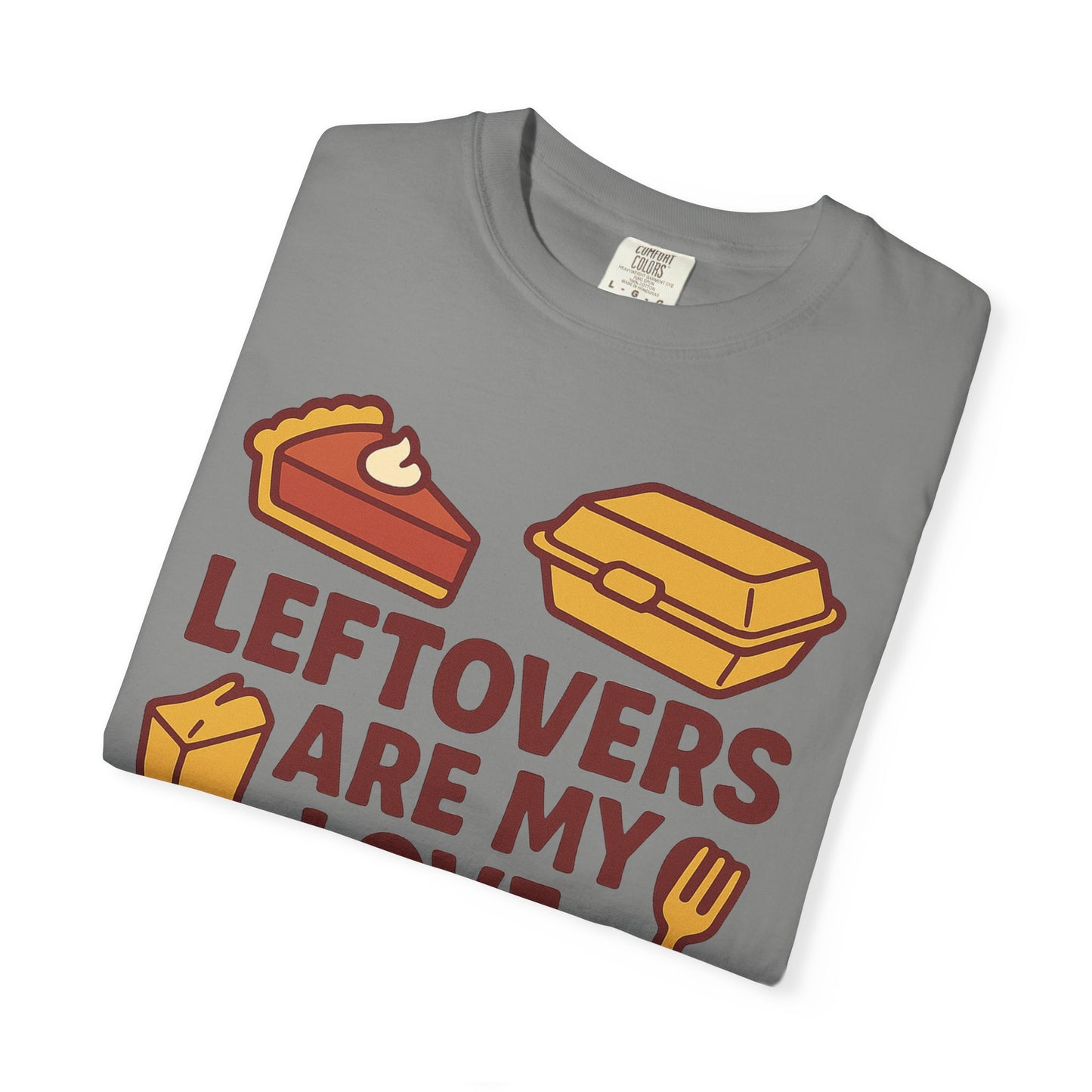 Thanksgiving Leftovers T-Shirt