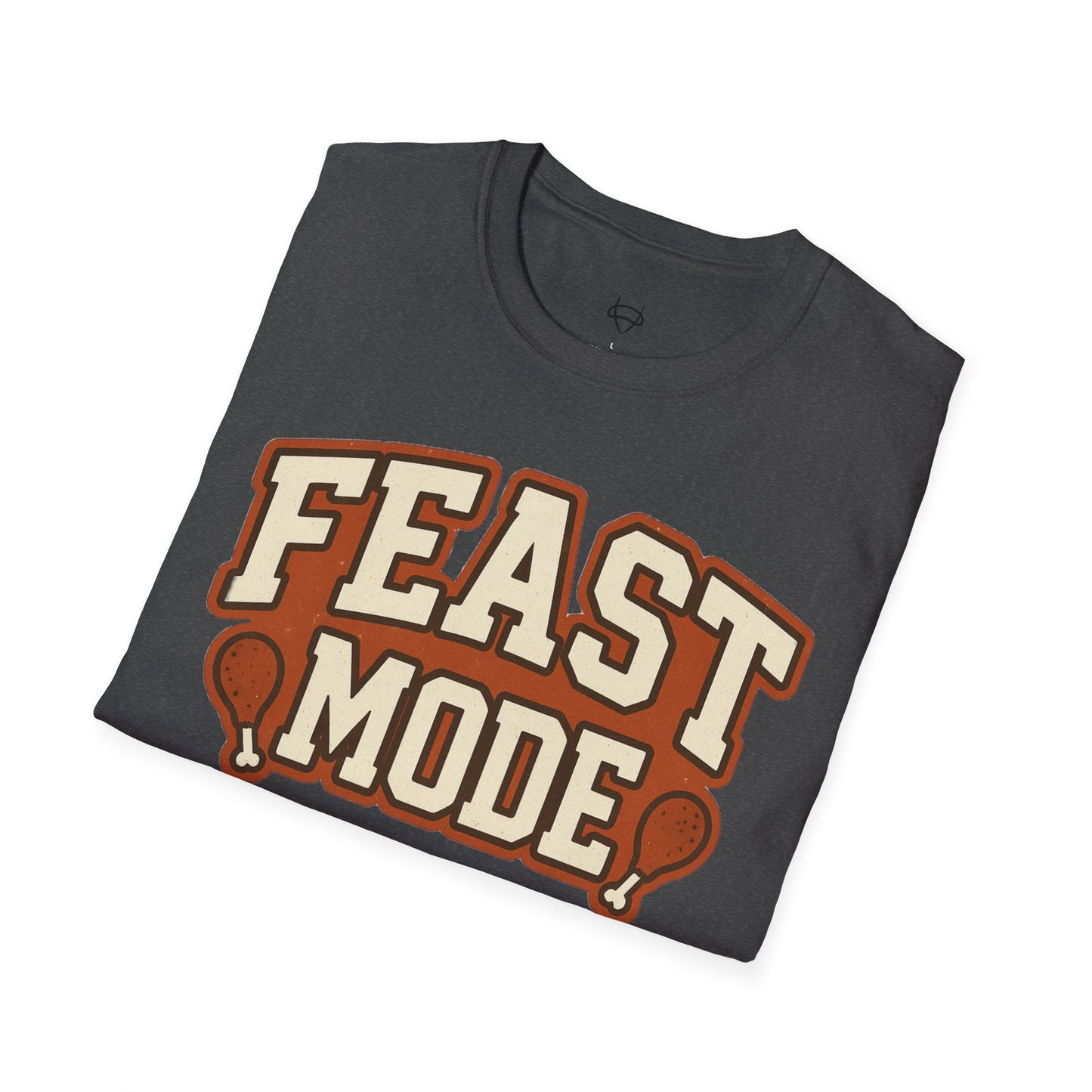 Feast Mode Thanksgiving T-Shirt