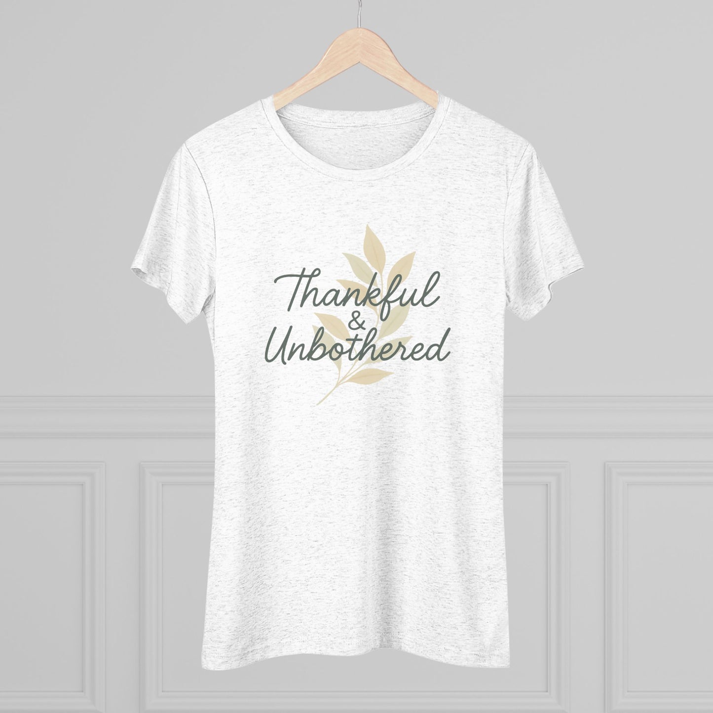 Thankful & Unbothered Triblend Tee
