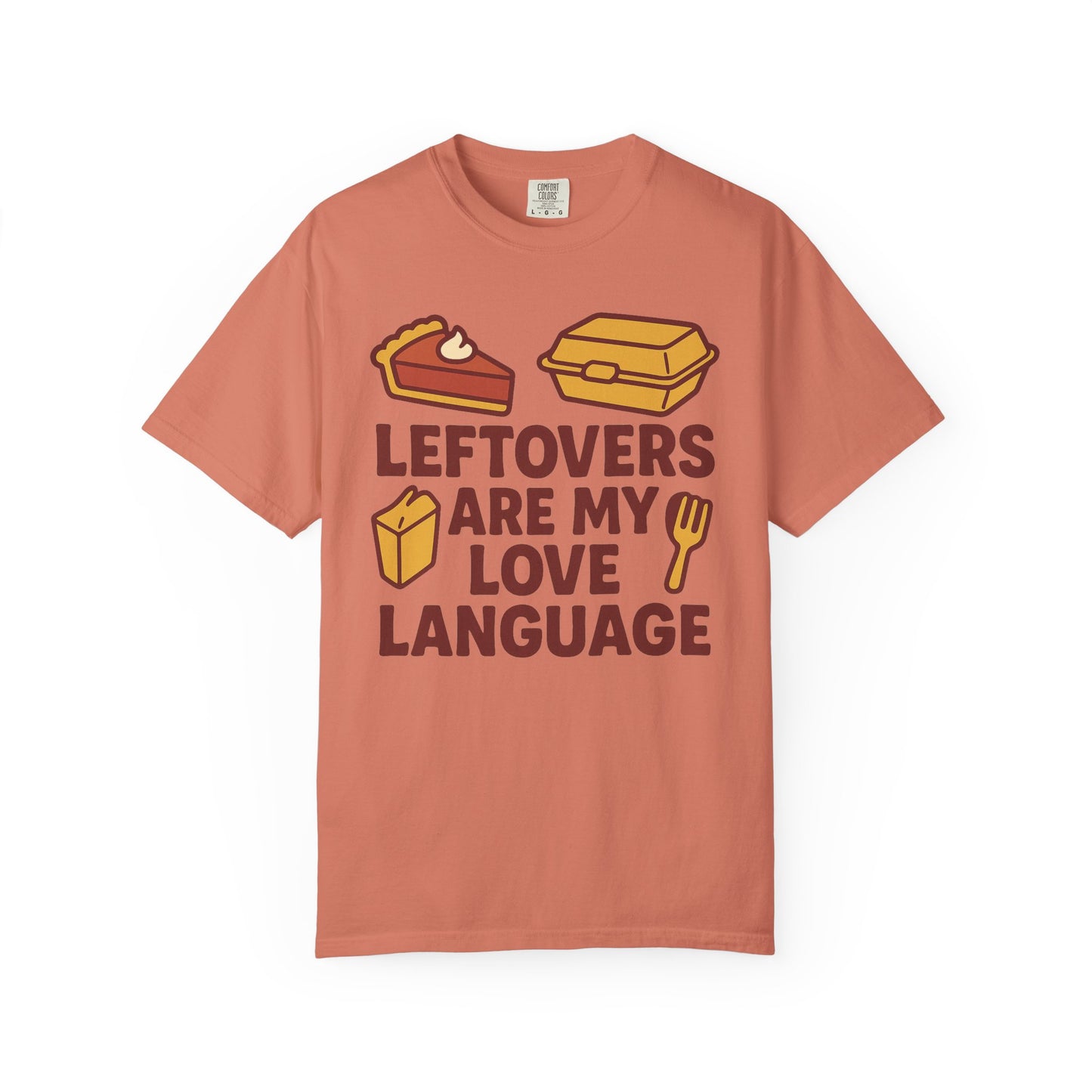 Thanksgiving Leftovers T-Shirt