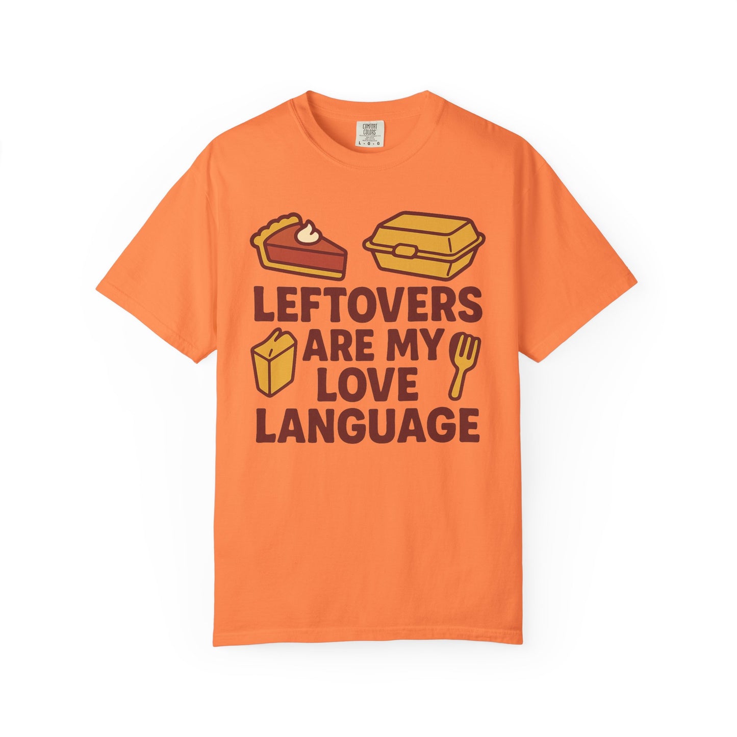 Thanksgiving Leftovers T-Shirt